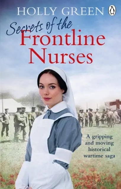 Secrets Of The Frontline Nurses  By Holly Green 1