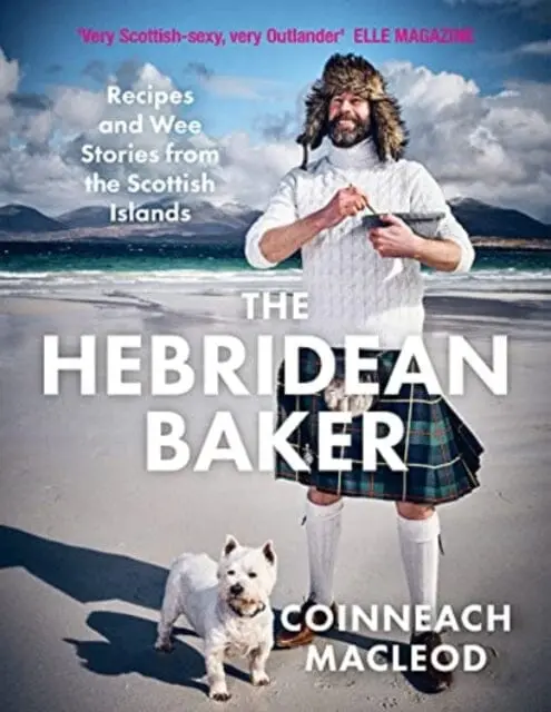 The Hebridean Baker  By Coinneach Macleod 1