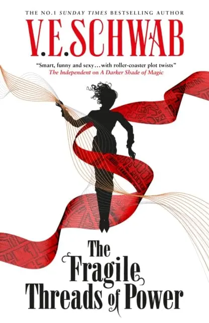 The Fragile Threads Of Power By V.E. Schwab 1