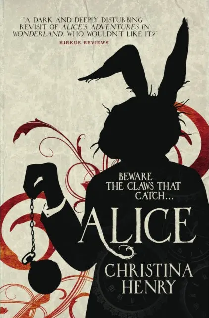 Alice By Christina Henry 1