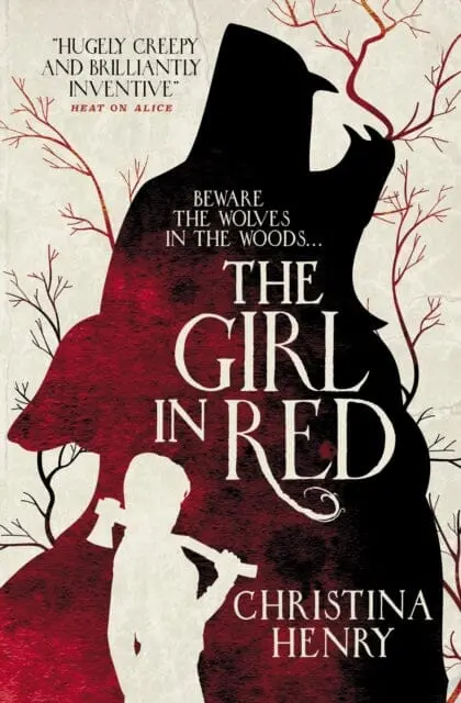 The Girl In Red By Christina Henry 1