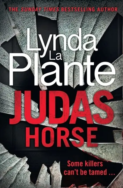 Judas Horse By Lynda La Plante 1