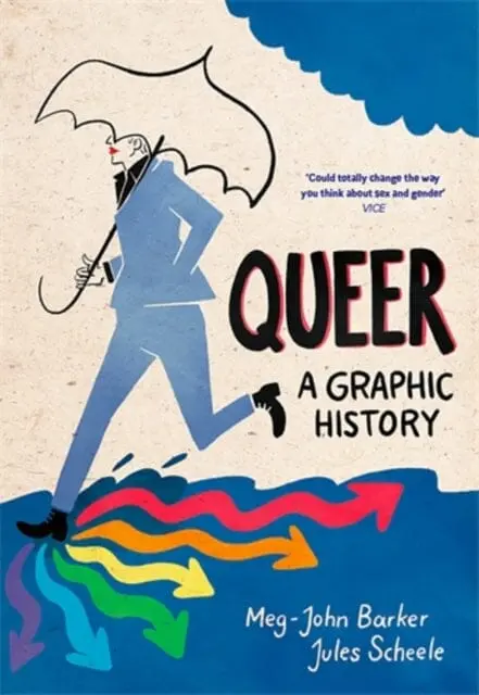 Queer: A Graphic History By Meg-John Barker 1