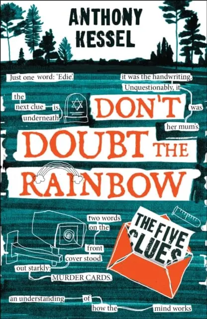 The Five Clues (Don't Doubt The Rainbow 1) By Anthony Kessel 1