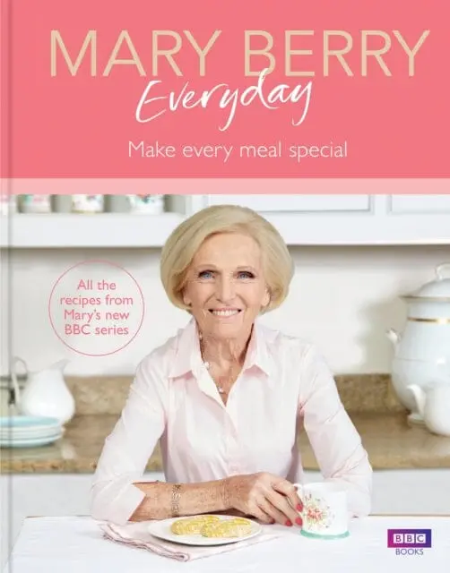 Mary Berry Everyday By Mary Berry 1