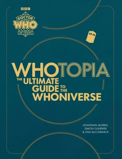 Doctor Who: Whotopia By Jonathan Morris 1