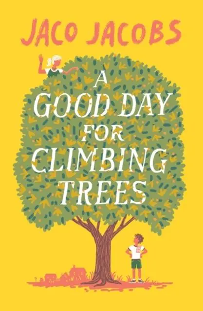 A Good Day For Climbing Trees 1