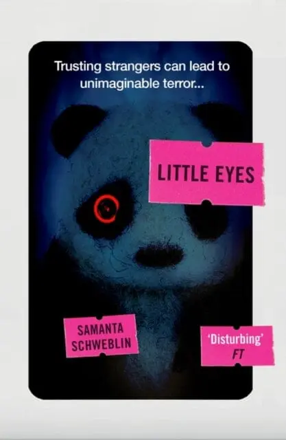Little Eyes  By Samanta Schweblin 1