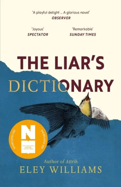 The Liar's Dictionary  By Eley Williams 1