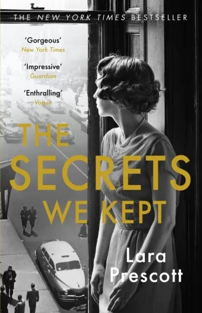 The Secrets We Kept  By Lara Prescott 1