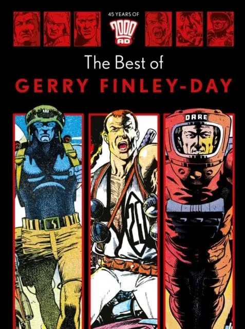 45 Years Of 2000 Ad: The Best Of Gerry Finley-Day By Gerry Finley-Day 1