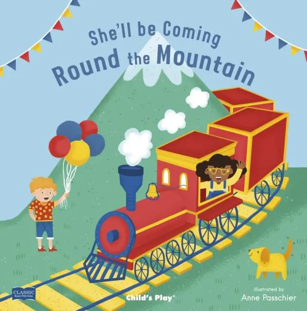 She'll Be Coming 'Round The Mountain 1