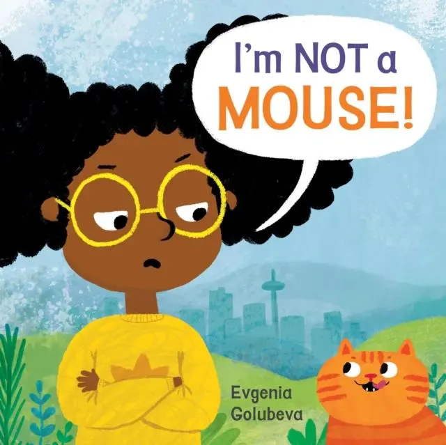 I'm Not A Mouse! 1