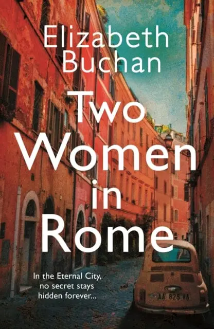 Two Women In Rome  By Elizabeth Buchan 1