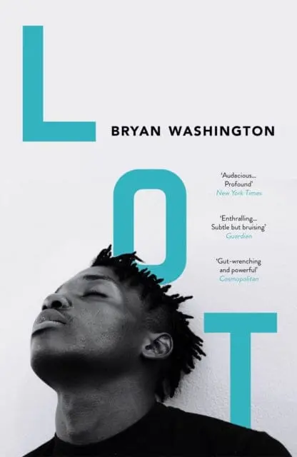 Lot By Bryan Washington 1