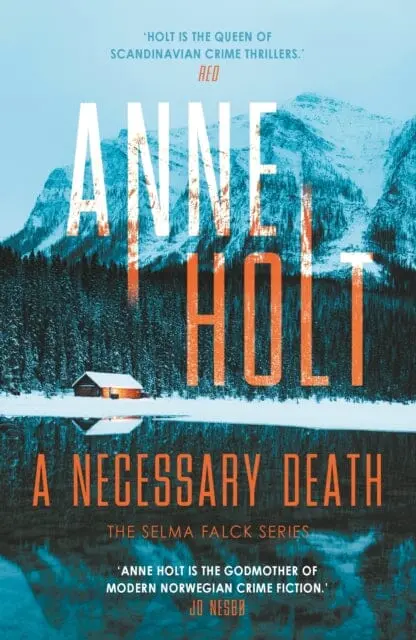 A Necessary Death By Anne Holt 1