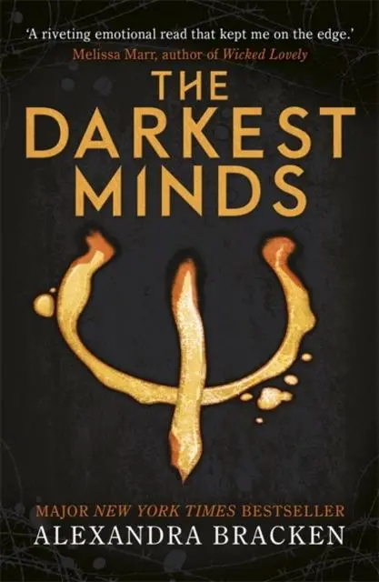 A Darkest Minds Novel: The Darkest Minds : Book 1 1