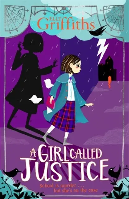 A Girl Called Justice : Book 1 1
