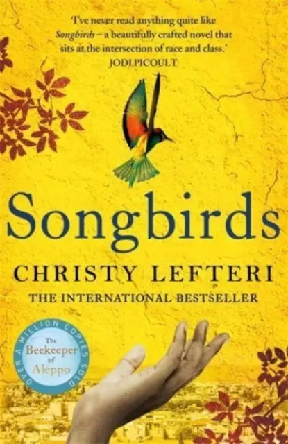 Songbirds By Christy Lefteri 1