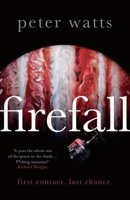 Firefall By Peter Watts 1
