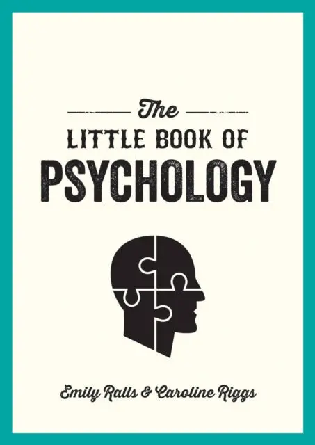 The Little Book Of Psychology By Emily Ralls 1