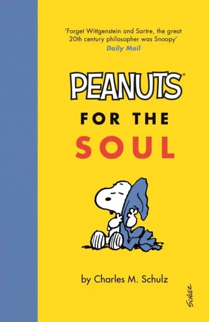 Peanuts For The Soul By Charles M. Schulz 1