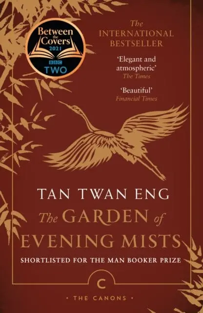 The Garden Of Evening Mists By Tan Twan Eng 1