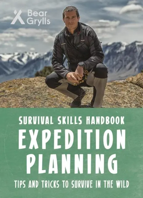 Bear Grylls Survival Skills: Expedition Planning 1