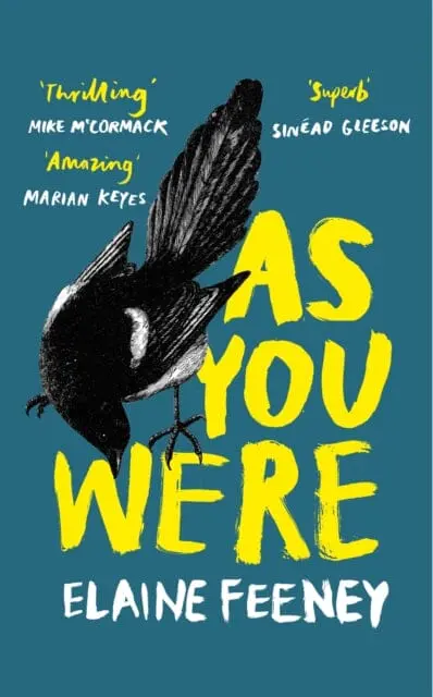 As You Were By Elaine Feeney 1