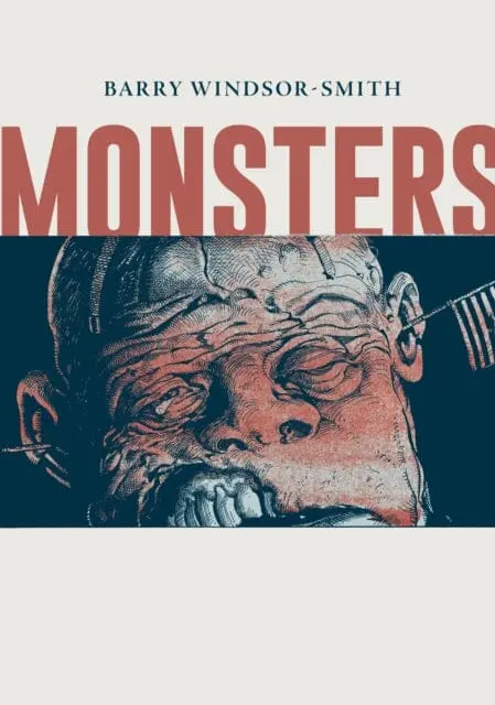 Monsters By Barry Windsor-Smith 1