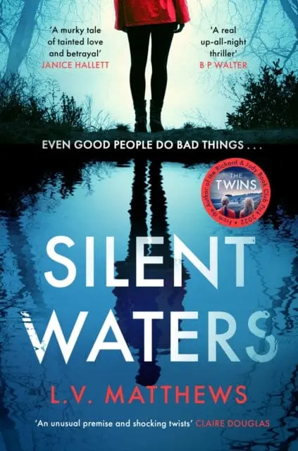 Silent Waters : An Utterly Gripping And Suspenseful Psychological Thriller To Keep You Hooked In 2024 By L.V. Matthews 1