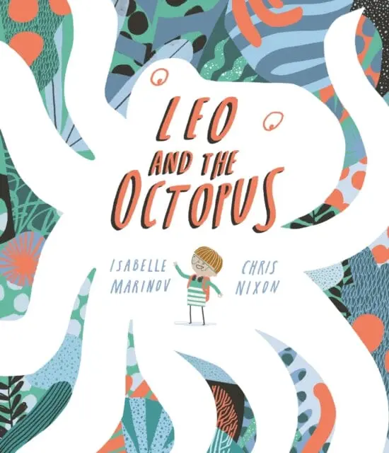 Leo And The Octopus By Isabelle Marinov 1