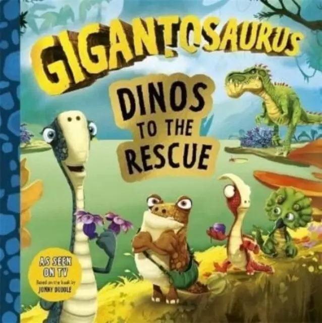 Gigantosaurus - Dinos To The Rescue  By Cyber Group Studios 1