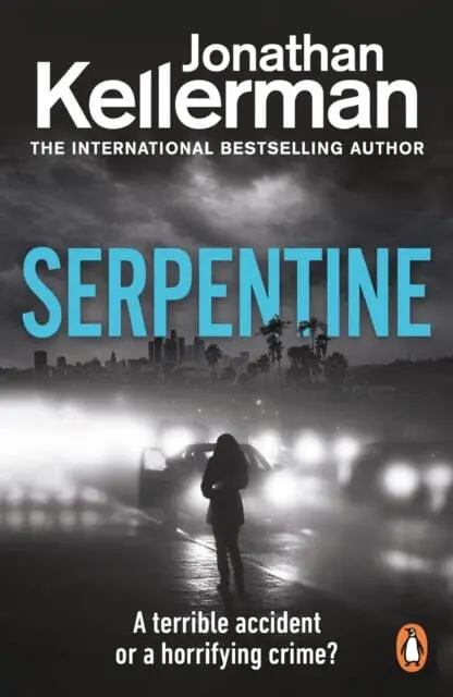 Serpentine By Jonathan Kellerman 1