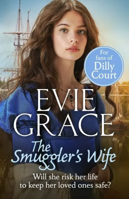 The Smuggler's Wife By Evie Grace 1