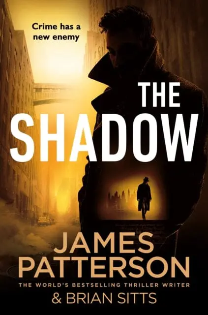 The Shadow By James Patterson 1