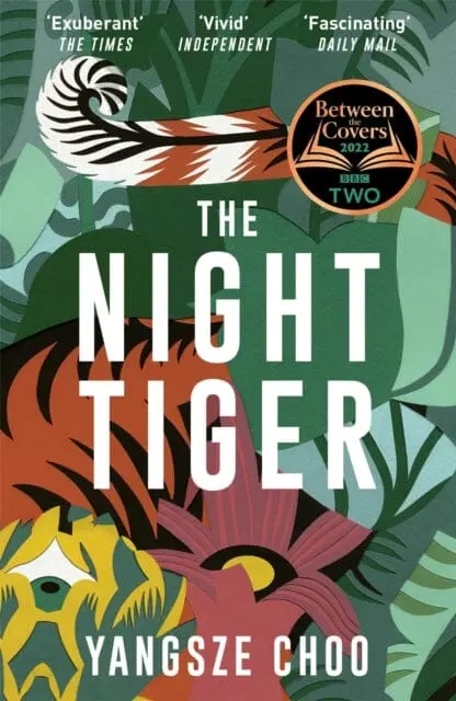 The Night Tiger  By Yangsze Choo 1