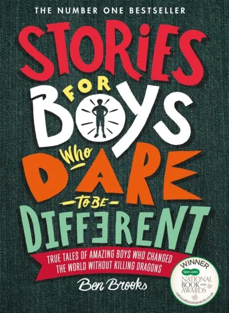 Stories For Boys Who Dare To Be Different By Ben Brooks 1