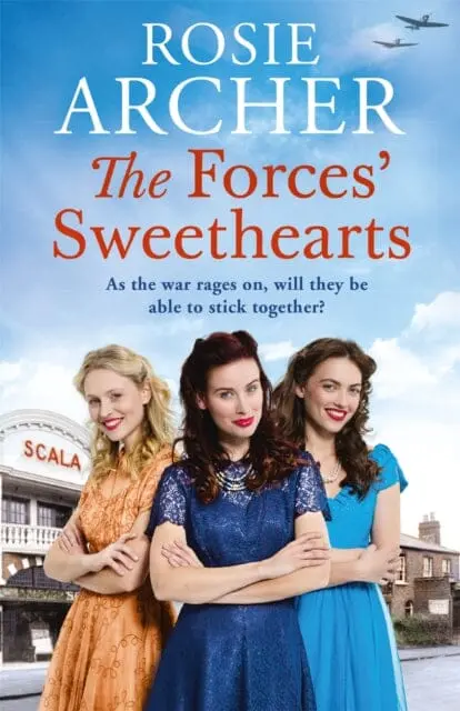 The Forces' Sweethearts  By Rosie Archer 1