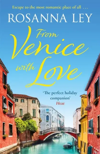 From Venice With Love By Rosanna Ley 1