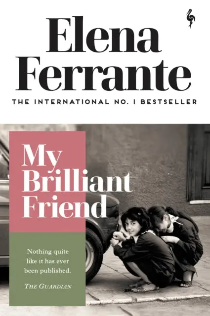 My Brilliant Friend By Elena Ferrante 1