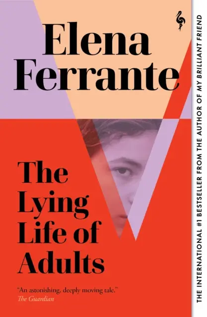 The Lying Life Of Adults By Elena Ferrante 1
