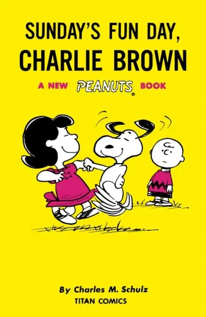 Peanuts: Sunday's Fun Day, Charlie Brown By Charles M Schulz 1