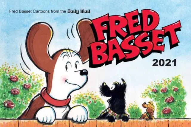 Fred Basset Yearbook 2021 : Witty Comic Strips From Britain's Best-Loved Basset Hound By Alex Graham 1