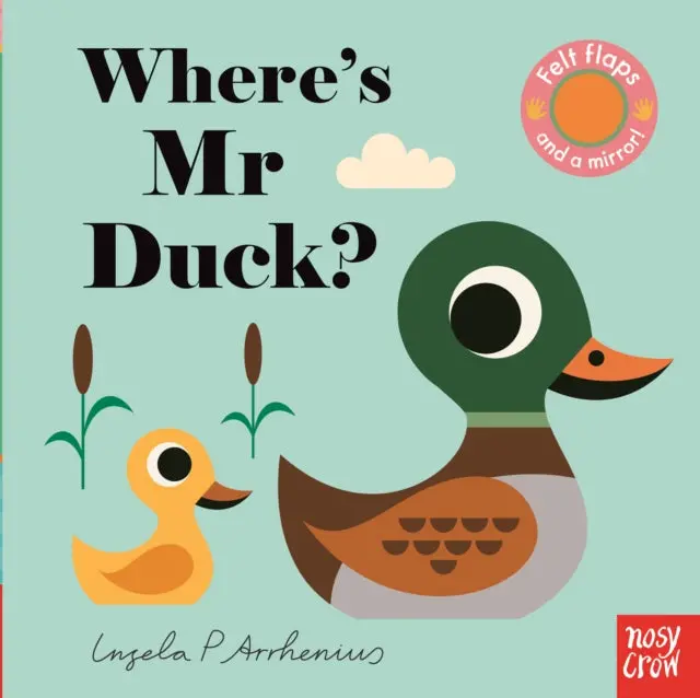 Where's Mr Duck? By Ingela P Arrhenius 1