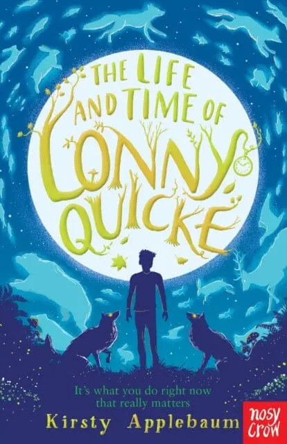 The Life And Time Of Lonny Quicke By Kirsty Applebaum 1