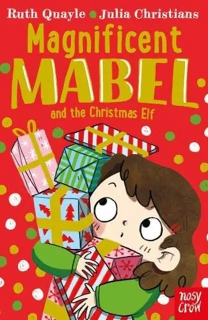Magnificent Mabel And The Christmas Elf 1