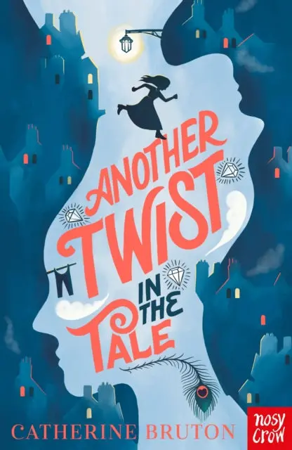 Another Twist In The Tale By Catherine Bruton 1