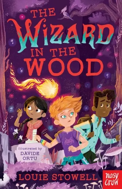 The Wizard In The Wood By Louie Stowell 1