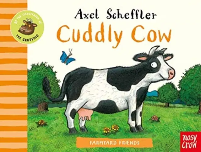 Farmyard Friends: Cuddly Cow By Axel Scheffler 1
